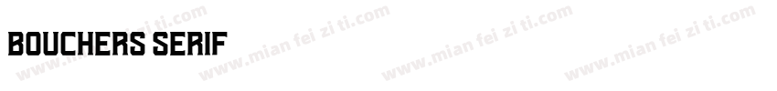 Bouchers Serif字体转换